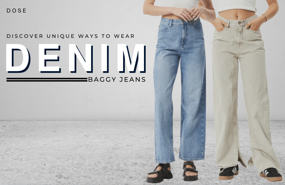 Discover Unique Ways to Wear Denim Baggy Jeans – Dose