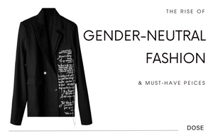 The Rise of Gender-Neutral Fashion and Must-Have Pieces