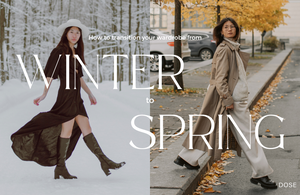 How to Transition Your Winter Wardrobe to Spring