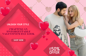 Unleash Your Style: Crafting an Unforgettable Valentine's Day Look